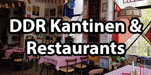 DDR Restaurants und Kantinen